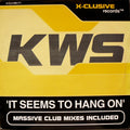 K.W.S. : It Seems To Hang On (12", Single)