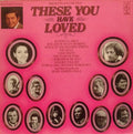 Various : These You Have Loved Vol 5 (LP, Comp)
