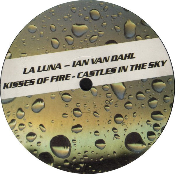La Luna / Ian Van Dahl : Kisses Of Fire / Castles In The Sky (12", Comp)