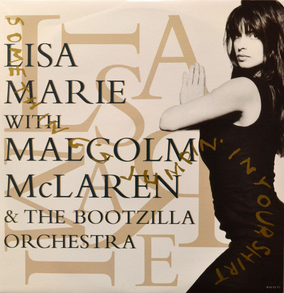 Lisa Marie With Malcolm McLaren And The Bootzilla Orchestra : Something's Jumpin' In Your Shirt (12", Single)