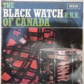 The Regimental Band Of The Black Watch Of Canada R.H.R. : The Black Watch R.H.R. Of Canada (7", EP, Mono)