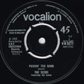 The Seeds Featuring Sky Saxon : Pushin' Too Hard (7")