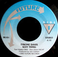 Tyrone Davis : Sexy Thing / Save Me (7", Single)