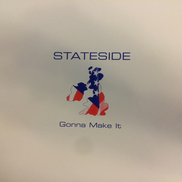 Stateside : Gonna Make It (12", Single)