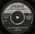 Bobby Vee : Take Good Care Of My Baby (7", Single)