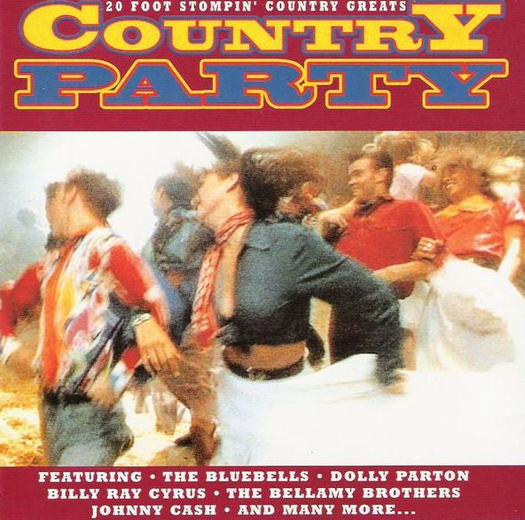 Various : Country Party - 20 Foot Stompin' Country Greats (CD, Comp)