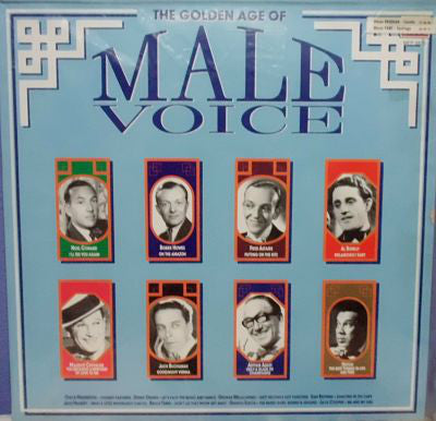 Various : The Golden Age Of Male Voice (LP, Comp, Mono)