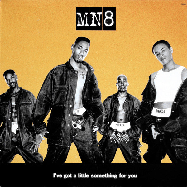 MN8 : I've Got A Little Something For You (12")