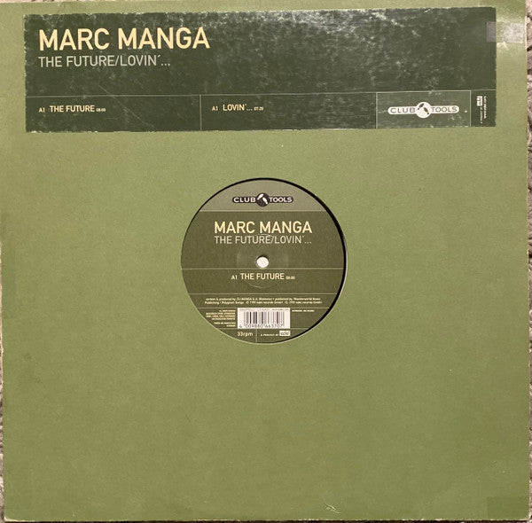 Marc Manga : The Future / Lovin' (12")