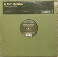Marc Manga : The Future / Lovin' (12")