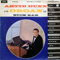 Artie Dunn : Artie Dunn At The Organ Plays Buck Ram (LP)