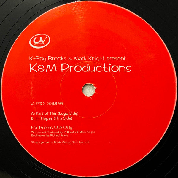 Kevin Brooks & Mark Knight Present K & M : Part Of This / Hi Hopes (12", Promo)