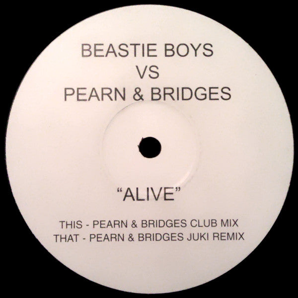 Beastie Boys vs. Pearn & Bridges : Alive (12", Unofficial)