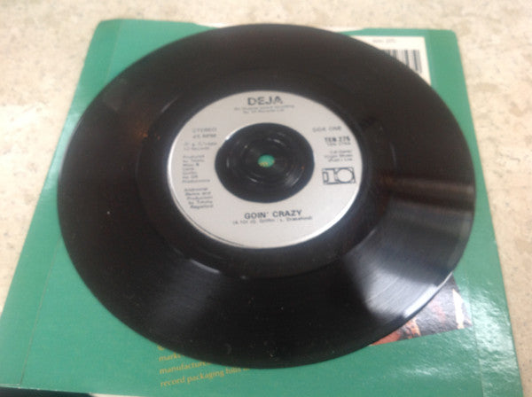 Déjà : Going Crazy (7", Single)