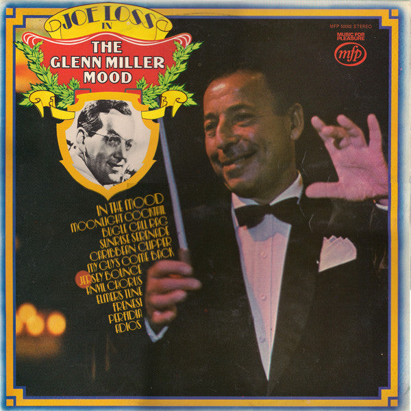 Joe Loss : Joe Loss In The Glenn Miller Mood (LP, Album)