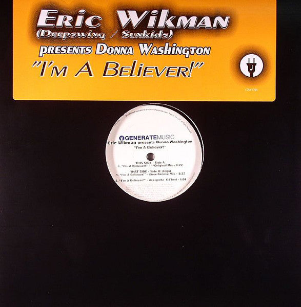 Eric Wikman Presents Donna Washington : I'm A Believer! (12")