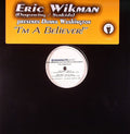 Eric Wikman Presents Donna Washington : I'm A Believer! (12")