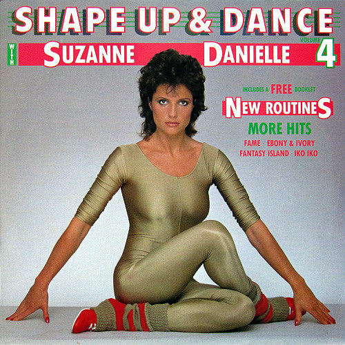 Suzanne Danielle : Shape Up & Dance Volume 4 (LP)