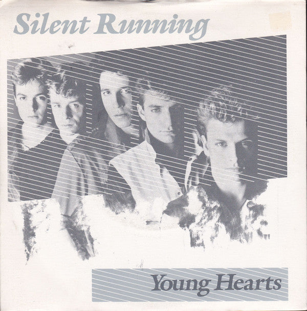 Silent Running : Young Hearts (7", Single)
