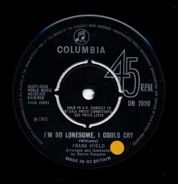 Frank Ifield : I'm So Lonesome, I Could Cry (7", Single)