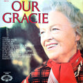 Gracie Fields : Our Gracie (LP, Comp, RE)