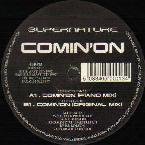 Supernature : Comin' On (12")