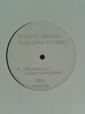 Plastic Dreams : Fuse (Move Your Body) (12", Promo, W/Lbl)