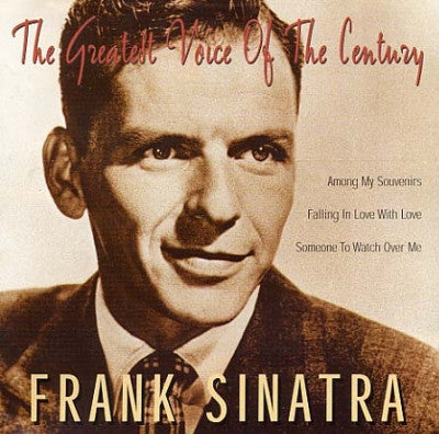Frank Sinatra : The Greatest Voice Of The Century (CD, Comp)