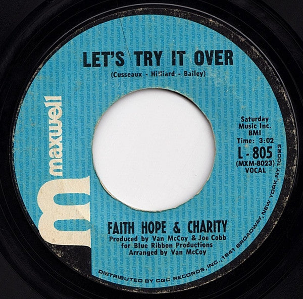 Faith, Hope & Charity : Let's Try It Over / So Much Love (7", Styrene, Pit)