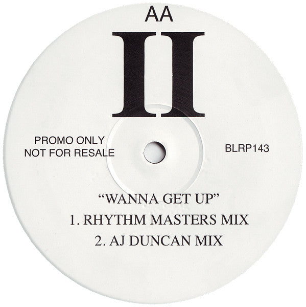 2 Unlimited : Wanna Get Up (12", Promo)