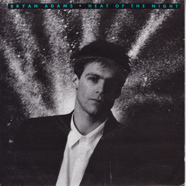 Bryan Adams : Heat Of The Night  (7", Single)