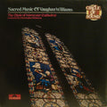 Vaughan Williams* / The Choir Of Worcester Cathedral* Conducted By Christopher Robinson : Sacred Music Of Vaughan Williams (LP)