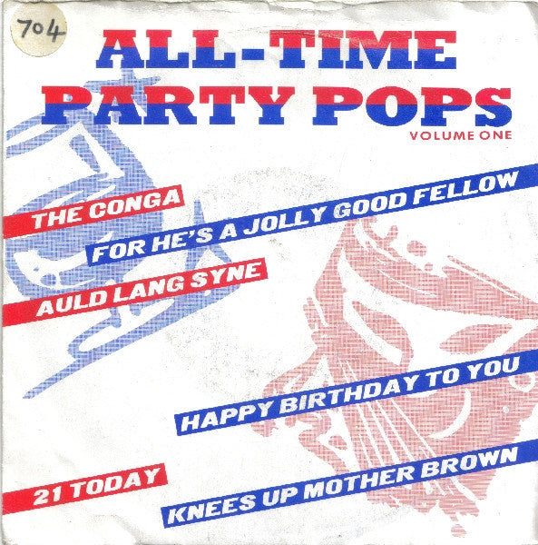 Unknown Artist : All-Time Party Pops Volume One (7")