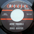 Duke Hunter (2) : Nose Trouble (7")
