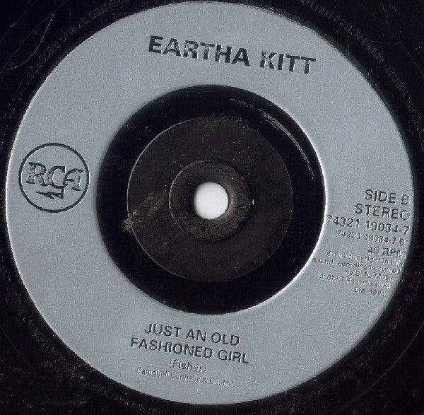 Eartha Kitt : If I Love Ya, Then I Need Ya, If I Need Ya, I Want'Cha Around (7")