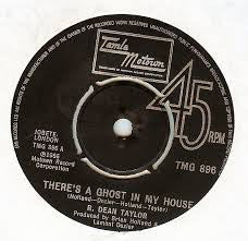 R. Dean Taylor : There's A Ghost In My House (7", Single, RE)
