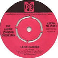 The Laurie Johnson Orchestra : Latin Quarter (7", Single, Kno)