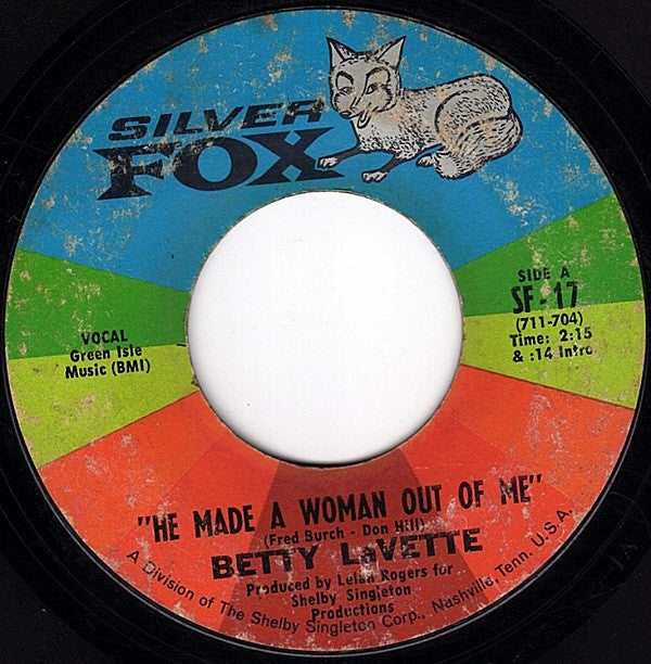 Bettye Lavette : He Made A Woman Out Of Me / Nearer To You (7", Single)