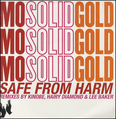 Mo Solid Gold : Safe From Harm (12", Single)