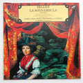 Bellini*, G. Novielli*, S. Fortunato*, G. Caccia, M. Rocchi*, B. Di Bagno*, Rome Lyric Opera Orchestra* & Chorus*, E. Brizio* : La Sonnambula (Excerpts) (LP, Album)