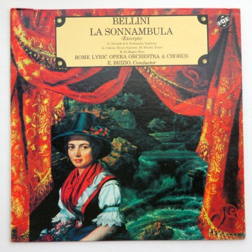 Bellini*, G. Novielli*, S. Fortunato*, G. Caccia, M. Rocchi*, B. Di Bagno*, Rome Lyric Opera Orchestra* & Chorus*, E. Brizio* : La Sonnambula (Excerpts) (LP, Album)