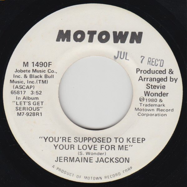 Jermaine Jackson : You're Supposed To Keep Your Love For Me (7", Single, Promo)