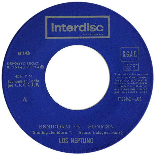 Los Neptuno : Benidorm Es... Sonrisa / ¡Viva Benidorm! (7", Single)
