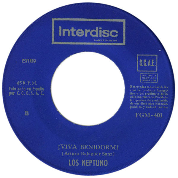 Los Neptuno : Benidorm Es... Sonrisa / ¡Viva Benidorm! (7", Single)