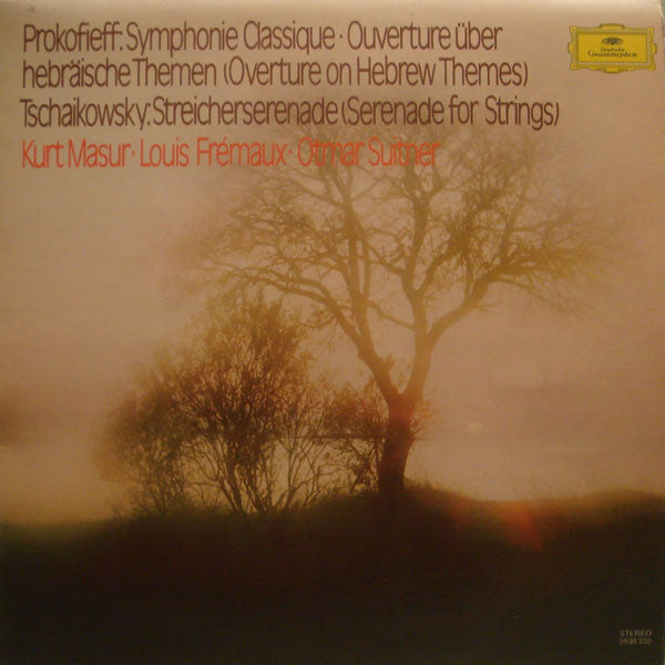 Sergei Prokofiev / Pyotr Ilyich Tchaikovsky - Kurt Masur / Louis Frémaux / Otmar Suitner : Symphone Classique / Ouverture Über Hebräiche Themen (Overture On Hebrew Themes) / Streicherserenade (Serenade For Strings) (LP, Comp)