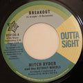 Mitch Ryder & The Detroit Wheels : Breakout / You Get Your Kicks (7", Single)