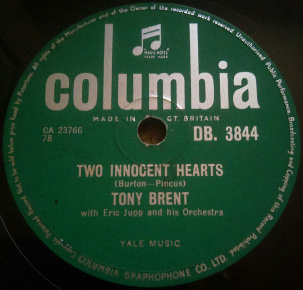 Tony Brent With Eric Jupp And His Orchestra : Two Innocent Hearts / Cindy Oh Cindy (Shellac, 10")
