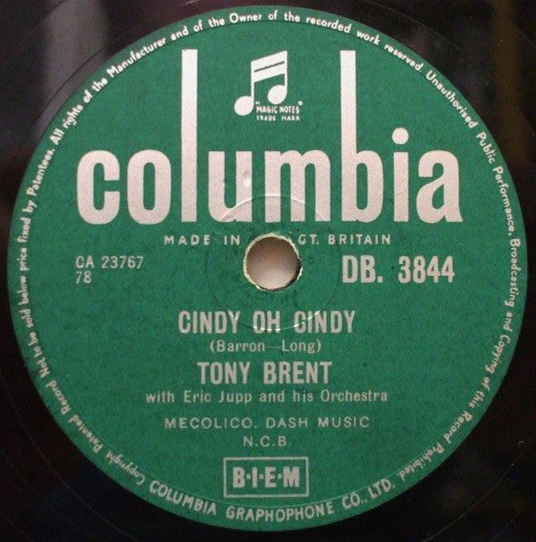 Tony Brent With Eric Jupp And His Orchestra : Two Innocent Hearts / Cindy Oh Cindy (Shellac, 10")