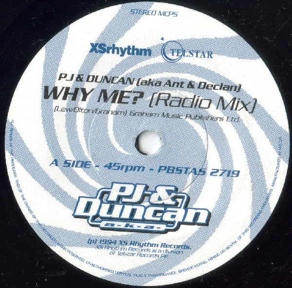 PJ & Duncan : Why Me? (7", Ltd, Pos)