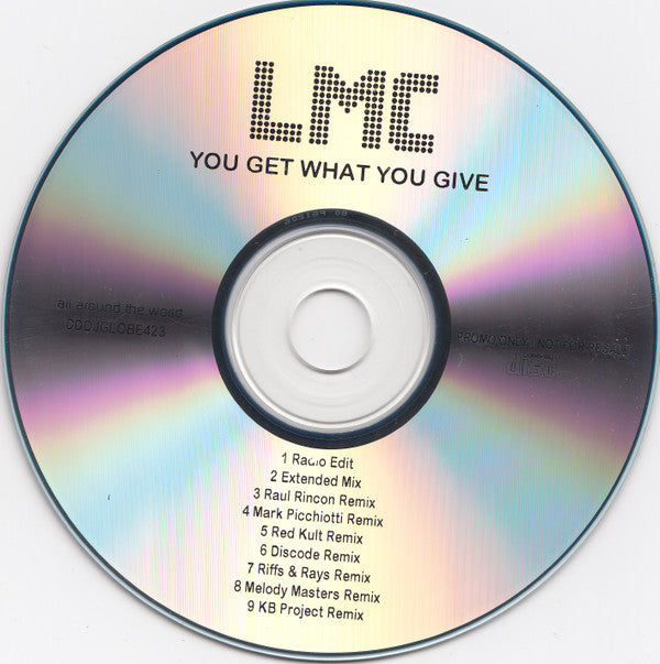LMC : You Get What You Give (CDr, Promo)